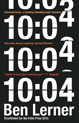 E-Book (epub) 10:04 von Ben Lerner