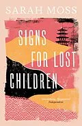 E-Book (epub) Signs for Lost Children von Sarah Moss