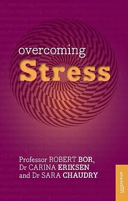 E-Book (epub) Overcoming Stress von Robert Bor