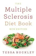 E-Book (epub) The Multiple Sclerosis Diet Book von Tessa Buckley