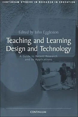 E-Book (pdf) Teaching and Learning Design and Technology von John Eggleston