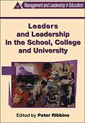 E-Book (pdf) Leaders and Leadership in Schools von Peter Ribbins