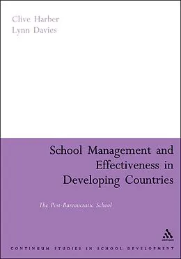 E-Book (pdf) School Management and Effectiveness in Developing Countries von Clive Harber, Lynn Davies