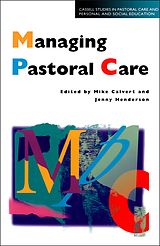 E-Book (pdf) Managing Pastoral Care von Mike Calvert, Jenny Henderson