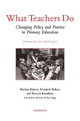E-Book (pdf) What Teachers Do von Andrew Pollard, Patricia Broadfoot, Elizabeth Mcness