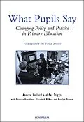 E-Book (pdf) What Pupils Say von Andrew Pollard, Pat Triggs