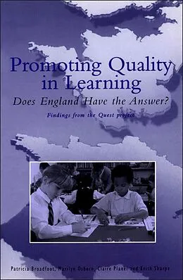 E-Book (pdf) Promoting Quality in Learning von Patricia Broadfoot, Marilyn Osborn, Claire Planel