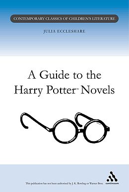 E-Book (pdf) Guide to the Harry Potter Novels von Julia Eccleshare
