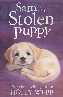 E-Book (epub) Sam the Stolen Puppy von Holly Webb, Sophy Williams