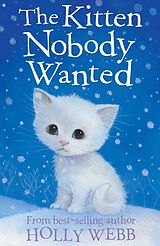 eBook (epub) The Kitten Nobody Wanted de Holly Webb