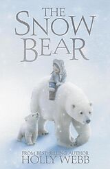 eBook (epub) The Snow Bear de Holly Webb