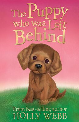 eBook (epub) The Puppy who was Left Behind de Holly Webb