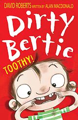 eBook (epub) Dirty Bertie: Toothy! de Alan MacDonald