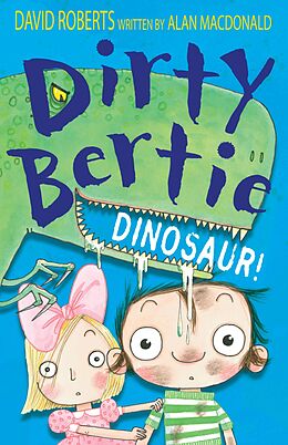 eBook (epub) Dirty Bertie: Dinosaur! de Alan MacDonald