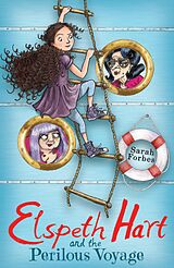 eBook (epub) Elspeth Hart and the Perilous Voyage de Sarah Forbes