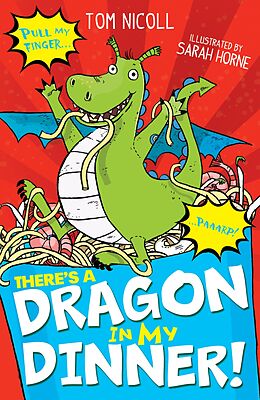 eBook (epub) There's a Dragon in my Dinner! de Tom Nicoll