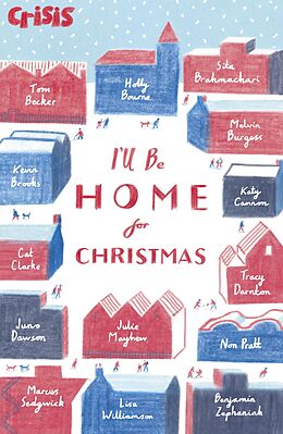 eBook (epub) I'll Be Home for Christmas de Tom Becker, Lisa Williamson, Benjamin Zephaniah