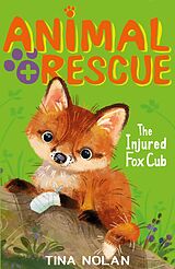 eBook (epub) The Injured Fox Cub de Tina Nolan