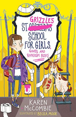 eBook (epub) St Grizzle's School for Girls, Goats and Random Boys de Karen McCombie