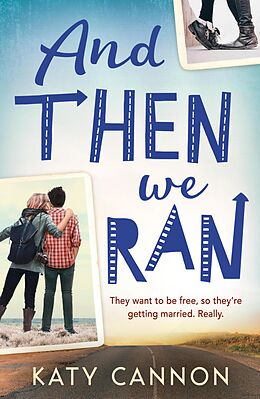 eBook (epub) And Then We Ran de Katy Cannon