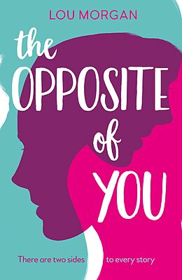 eBook (epub) The Opposite of You de Lou Morgan