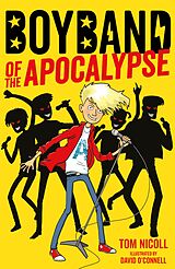 eBook (epub) Boyband of the Apocalypse de Tom Nicoll