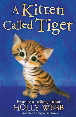 eBook (epub) A Kitten Called Tiger de Holly Webb