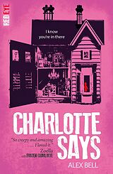 eBook (epub) Charlotte Says de Alex Bell