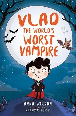 E-Book (epub) Vlad the World's Worst Vampire von Anna Wilson