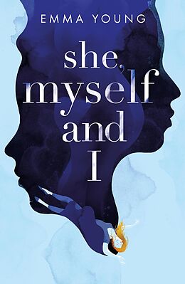 eBook (epub) She, Myself and I de Emma Young