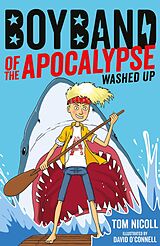 E-Book (epub) Boyband of the Apocalypse: Washed Up von Tom Nicoll