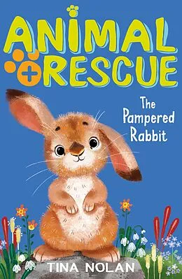 E-Book (epub) The Pampered Rabbit von Tina Nolan