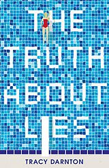 eBook (epub) The Truth About Lies de Tracy Darnton