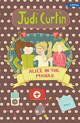 eBook (epub) Alice in the Middle de Judi Curtin