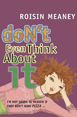 eBook (epub) Don't Even Think About It de Roisin Meaney