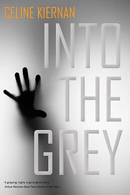 eBook (epub) Into the Grey de Celine Kiernan