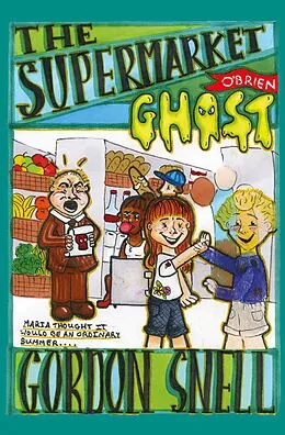 E-Book (epub) The Supermarket Ghost von Gordon Snell