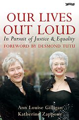 eBook (epub) Our Lives Out Loud de Ann Louise Gilligan, Katherine Zappone