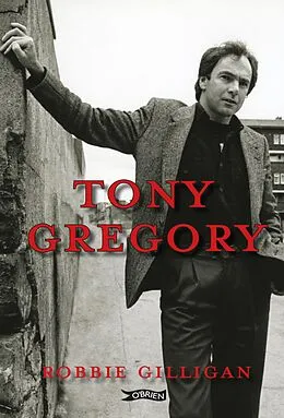 E-Book (epub) Tony Gregory von Robbie Gilligan