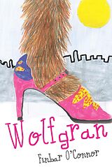 E-Book (epub) Wolfgran von Finbar O'Connor