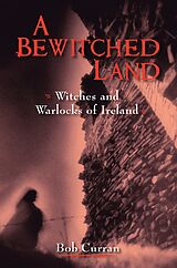 E-Book (epub) A Bewitched Land von Robert Curran