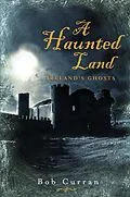 E-Book (epub) A Haunted Land von Robert Curran