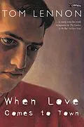E-Book (epub) When Love Comes to Town von Tom Lennon