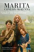 E-Book (epub) Under the Hawthorn Tree von Marita Conlon-Mckenna