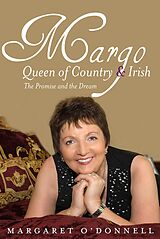 eBook (epub) Margo: Queen of Country & Irish de Margaret O'Donnell