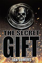 E-Book (epub) The Secret Gift von Ian Somers