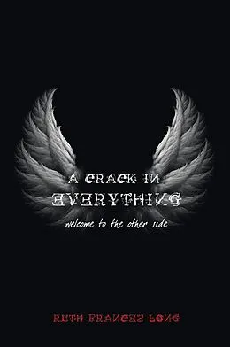 E-Book (epub) A Crack in Everything von Ruth Frances Long