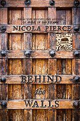 E-Book (epub) Behind the Walls von Nicola Pierce