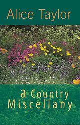 eBook (epub) A Country Miscellany de Alice Taylor