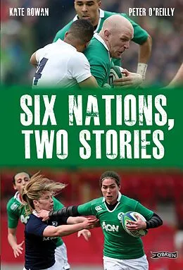 E-Book (epub) Six Nations, Two Stories von Peter O'Reilly, Kate Rowan